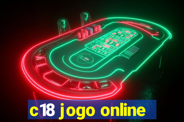 c18 jogo online